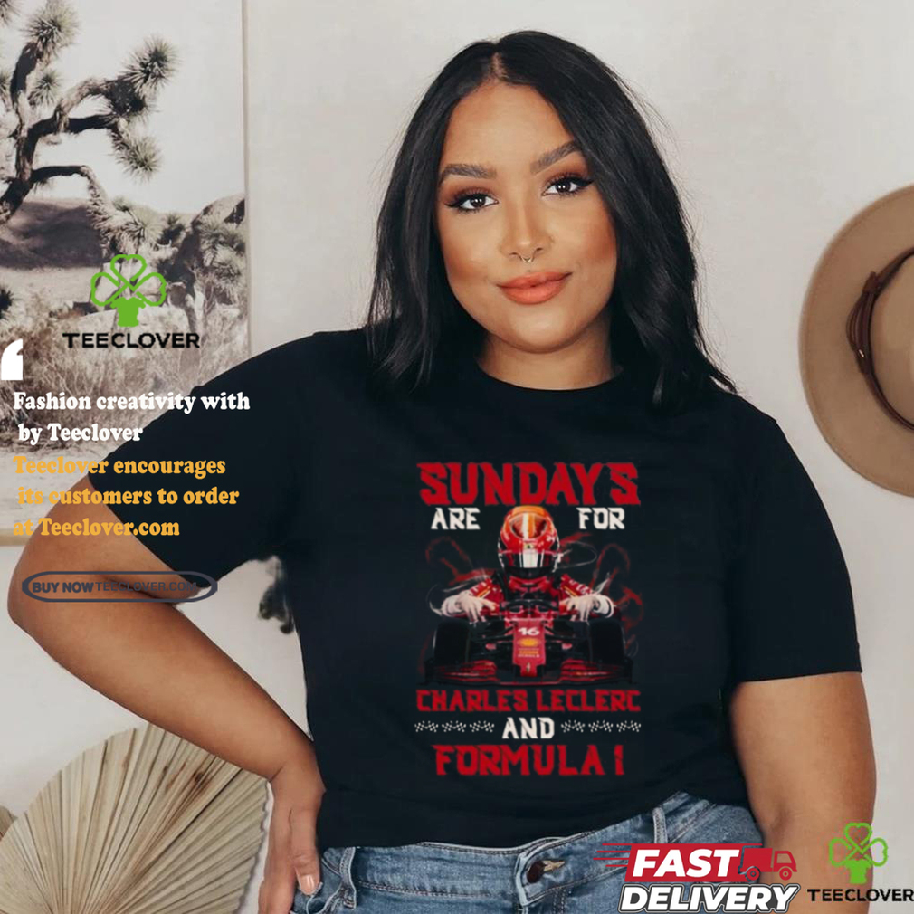 Sunday’s Are For Charles Leclerc And Formula 1 T Shirt Sunday’s Are For Charles Leclerc And Formula 1 T Shirt