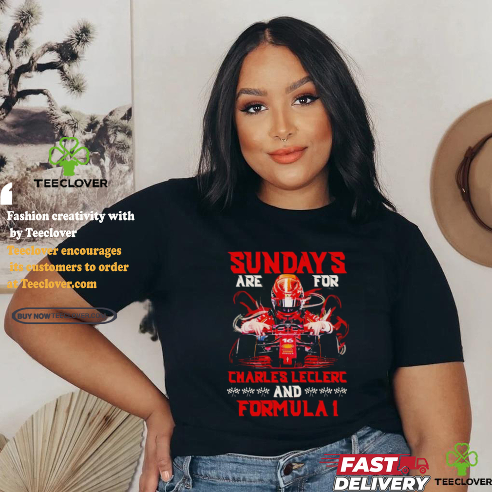 Sunday’s Are For Charles Leclerc and Formula 1 shirt Sunday’s Are For Charles Leclerc and Formula 1 shirt