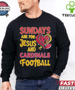 Sundays are for Jesus and Arizona Cardinals football shirt