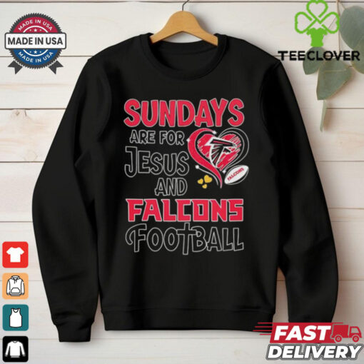 Sundays are for Jesus and Atlanta Falcons football shirt