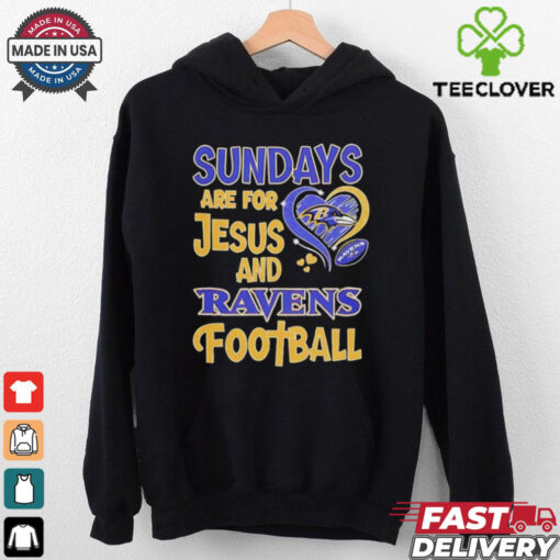 Sundays are for Jesus and Baltimore Ravens football shirt