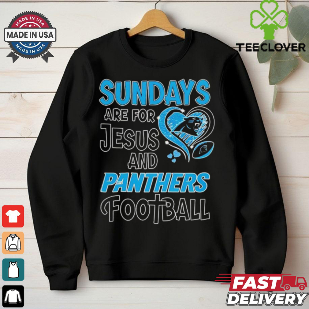 Sundays are for Jesus and Carolina Panthers football shirt Sundays are for Jesus and Carolina Panthers football shirt