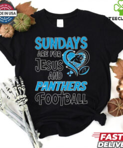 Sundays are for Jesus and Carolina Panthers football shirt