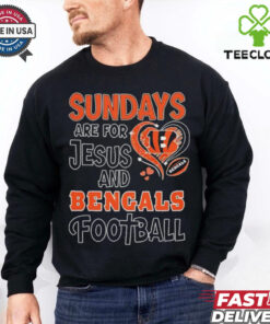 Sundays are for Jesus and Cincinnati Bengals football shirt