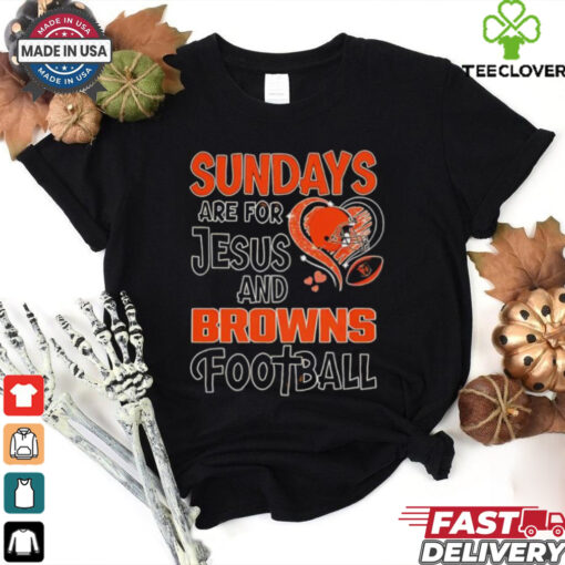 Sundays are for Jesus and Cleveland Browns football shirt