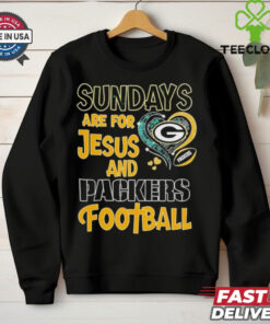Sundays are for Jesus and Green Bay Packers football shirt
