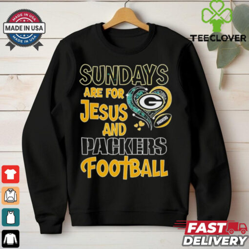 Sundays are for Jesus and Green Bay Packers football shirt