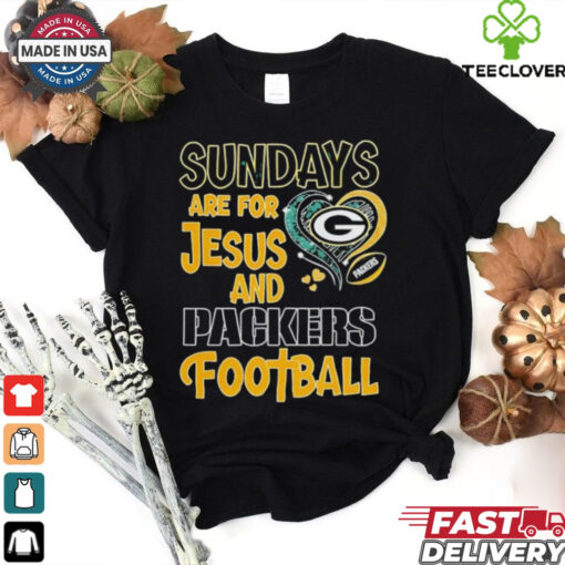 Sundays are for Jesus and Green Bay Packers football shirt