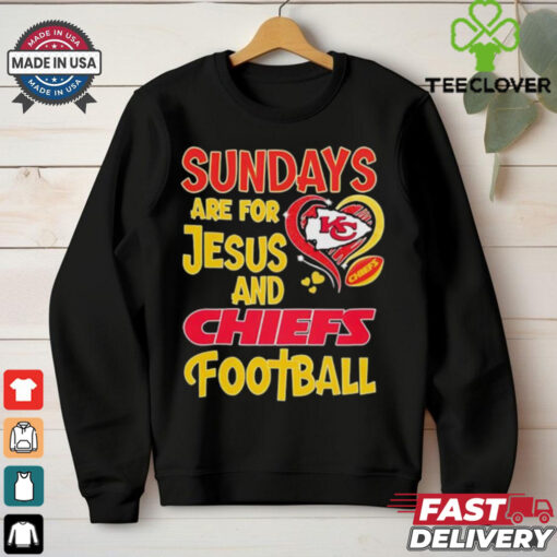 Sundays are for Jesus and Kansas City Chiefs football shirt