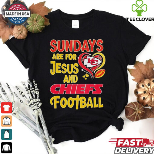 Sundays are for Jesus and Kansas City Chiefs football shirt