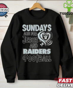 Sundays are for Jesus and Las Vegas Raiders football shirt