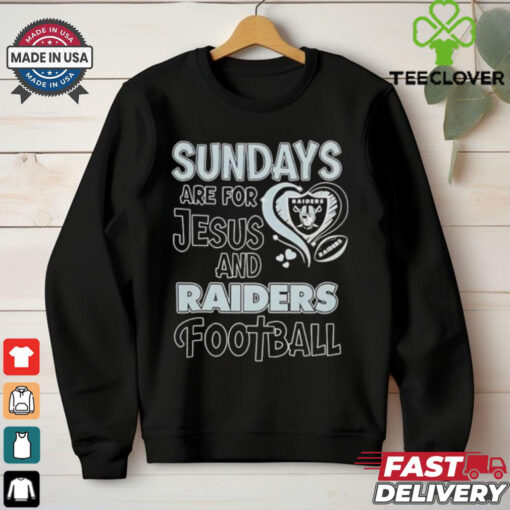 Sundays are for Jesus and Las Vegas Raiders football shirt