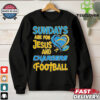 Sundays are for Jesus and Atlanta Falcons football shirt