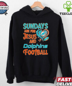 Sundays are for Jesus and Miami Dolphins football shirt