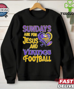 Sundays are for Jesus and Minnesota Vikings football shirt