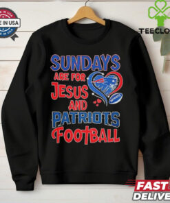 Sundays are for Jesus and New England Patriots football shirt
