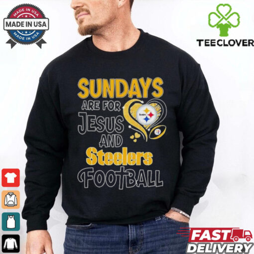 Sundays are for Jesus and Pittsburgh Steelers football shirt