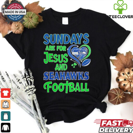 Sundays are for Jesus and Seattle Seahawks football shirt