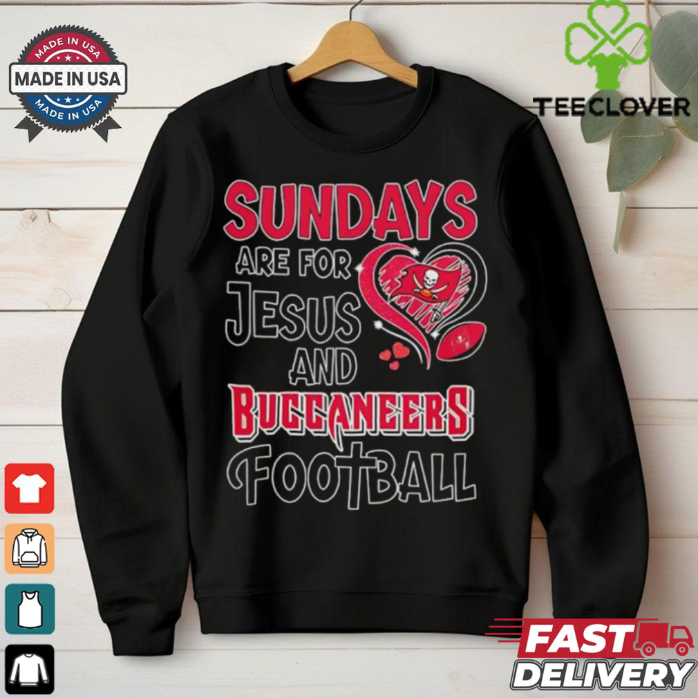 Sundays are for Jesus and Tampa Bay Buccaneers football shirt Sundays are for Jesus and Tampa Bay Buccaneers football shirt