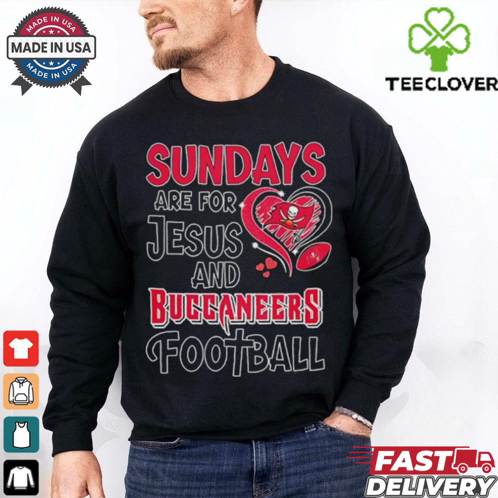 Sundays are for Jesus and Tampa Bay Buccaneers football shirt Sundays are for Jesus and Tampa Bay Buccaneers football shirt