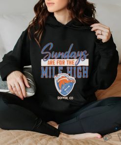 Sundays are for the mile high Denver Broncos football shirt