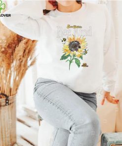 Sunflowers and bee save nature bee kind art shirt 1 Sunflowers and bee save nature bee kind art shirt