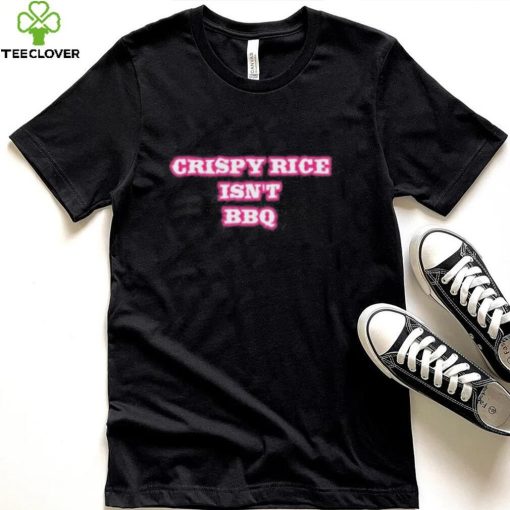 Sunny Anderson Crispy Rice Isn’t Bbq Shirt