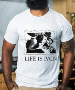 Sunshine Life Is Pain Shirt