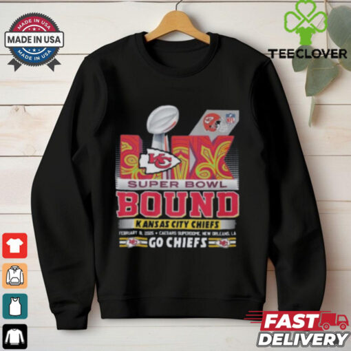 Super Bowl LIX Kansas City Chiefs February 9 2025 Go Chiefs Shirt