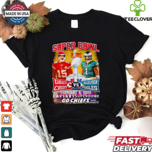 Super Bowl LIX Kansas City Chiefs Patrick Mahomes vs Philadelphia Eagles Jalen Hurts shirt