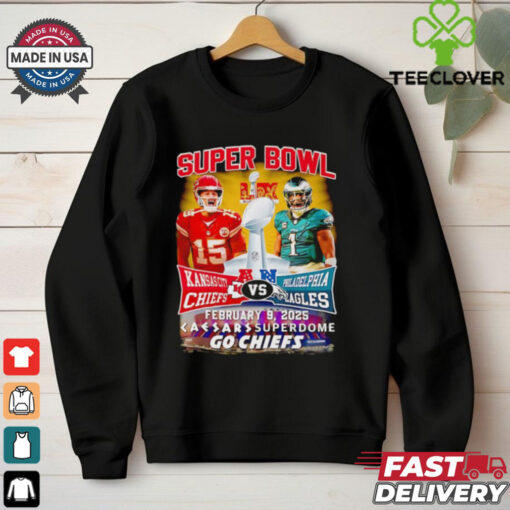 Super Bowl LIX Kansas City Chiefs Patrick Mahomes vs Philadelphia Eagles Jalen Hurts shirt