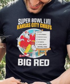 Super Bowl LVII Kansas city Chiefs big red job well done shirt