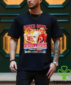 Super Bowl LVIII Kansas City Chiefs Patrick Mahomes vs Brock Purdy San Francisco 49ers shirt