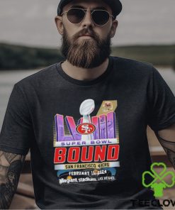 Super Bowl LVIII The Bound San Francisco 49ers February 11, 2024 Allegiant Stadium, Las Vegas Shirt