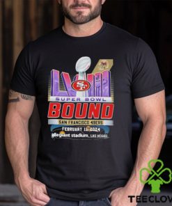 Super Bowl LVIII The Bound San Francisco 49ers February 11, 2024 Allegiant Stadium, Las Vegas Shirt