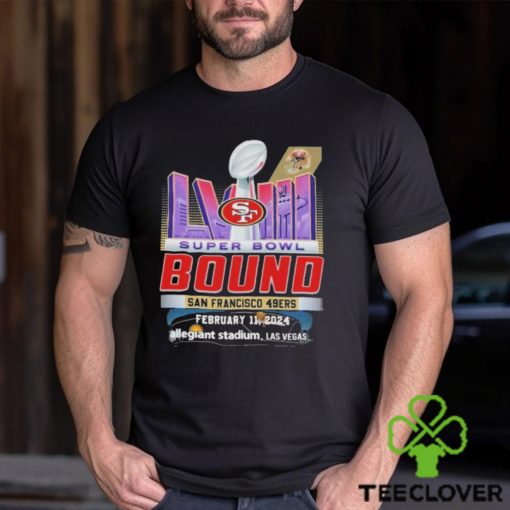 Super Bowl LVIII The Bound San Francisco 49ers February 11, 2024 Allegiant Stadium, Las Vegas Shirt