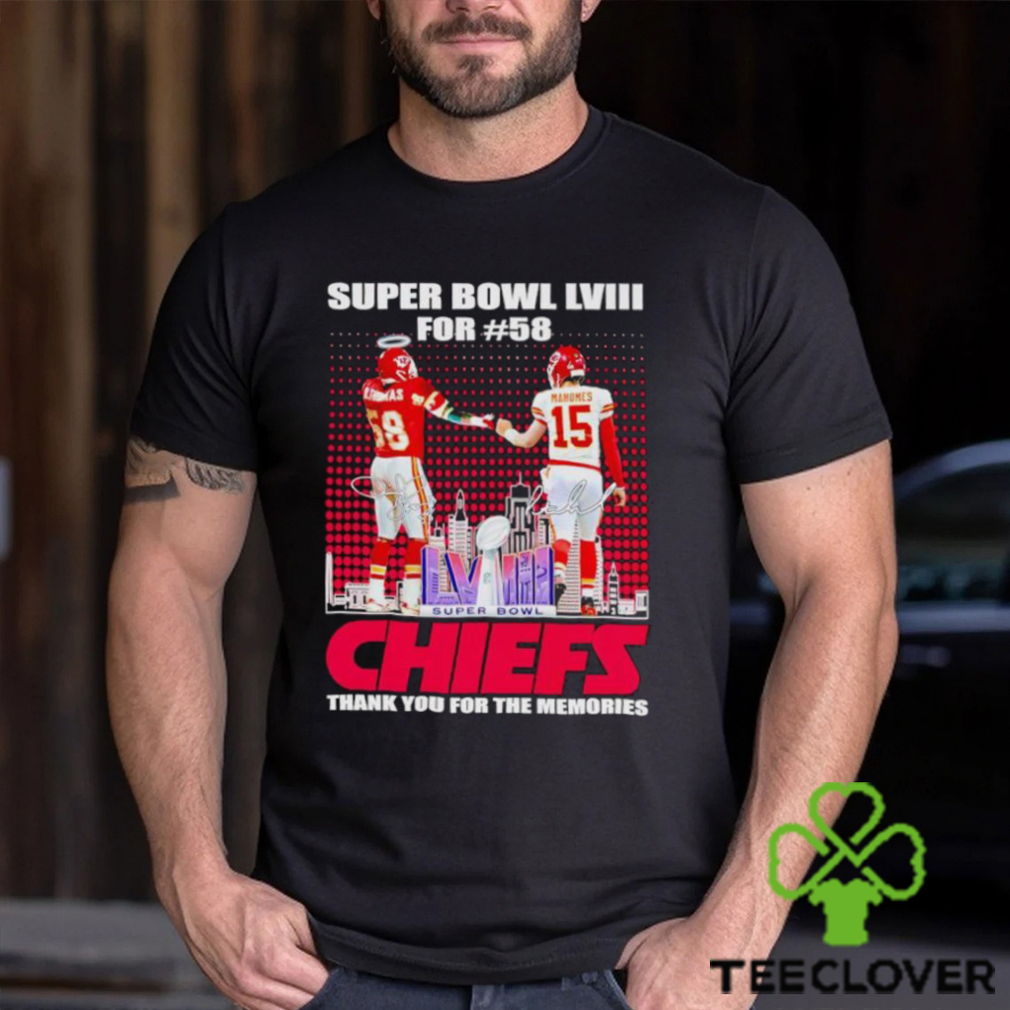 Super Bowl LVIII for 58 Chiefs thank you for the memories shirt Super Bowl LVIII for 58 Chiefs thank you for the memories shirt