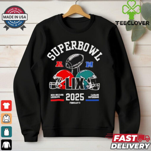 Super Bowl Lix Shirt Philadelphia Eagles Vs Kansas City Chiefs Superbowl Championship 2025 shirt
