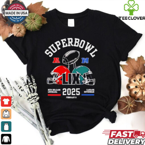 Super Bowl Lix Shirt Philadelphia Eagles Vs Kansas City Chiefs Superbowl Championship 2025 shirt