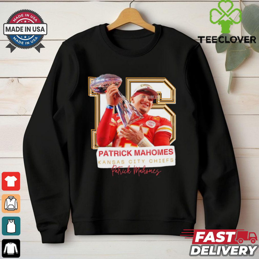 Super Bowl Patrick Mahomes Kansas City Chiefs No. 15 trophy shirt Super Bowl Patrick Mahomes Kansas City Chiefs No. 15 trophy shirt
