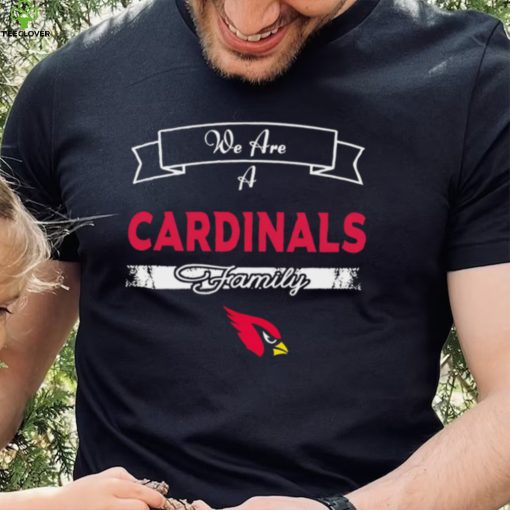 Super Bowl we are a Arizona Cardinals family logo hoodie, sweater, longsleeve, shirt v-neck, t-shirt