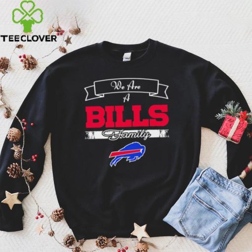 Super Bowl we are a Buffalo Bills family logo hoodie, sweater, longsleeve, shirt v-neck, t-shirt