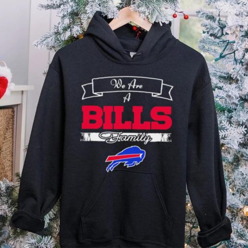 Super Bowl we are a Buffalo Bills family logo hoodie, sweater, longsleeve, shirt v-neck, t-shirt