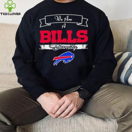 Super Bowl we are a Buffalo Bills family logo hoodie, sweater, longsleeve, shirt v-neck, t-shirt