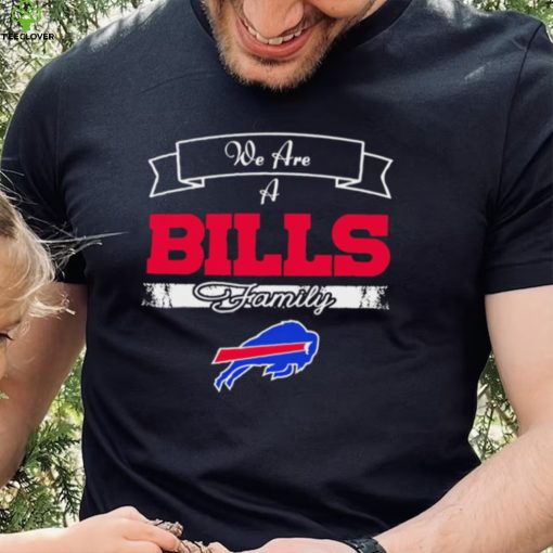 Super Bowl we are a Buffalo Bills family logo hoodie, sweater, longsleeve, shirt v-neck, t-shirt