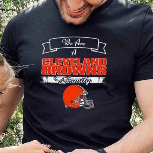 Super Bowl we are a Cleveland Browns family logo hoodie, sweater, longsleeve, shirt v-neck, t-shirt