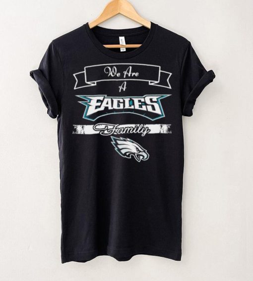 Super Bowl we are a Philadelphia Eagles family logo hoodie, sweater, longsleeve, shirt v-neck, t-shirt