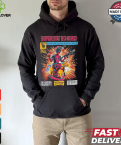 Super But No Hero Combat Iron 2024 Shirt