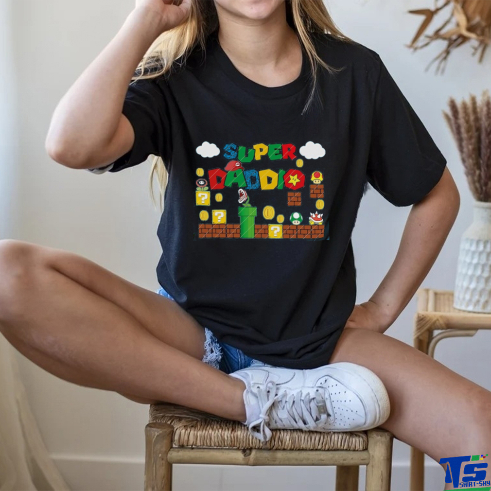 Super Daddio Shirt Super Daddio Shirt