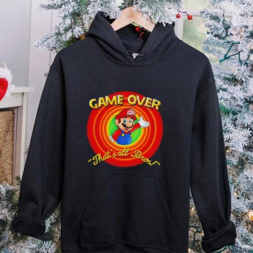 Super Mario Game Over that’s all Bros hoodie, sweater, longsleeve, shirt v-neck, t-shirt